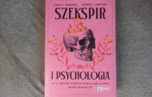„Szekspir i psychologia” Robert L. Johnson, Philip Zimbardo