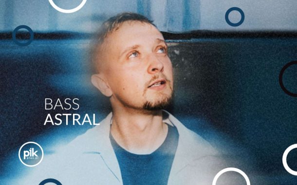 Bass Astral | koncert we Wrocławiu - Bilety