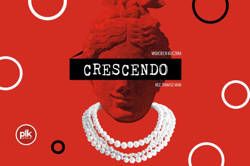 Crescendo | spektakl