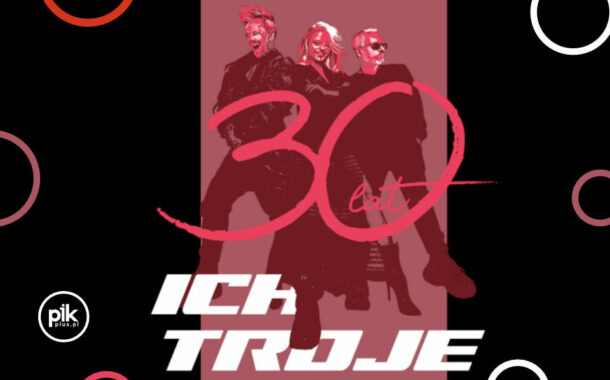 Ich Troje | koncert