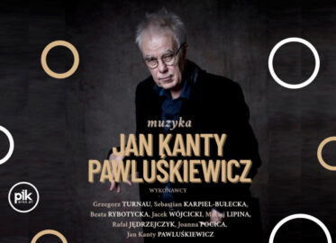 Muzyka - Jan Kanty Pawluśkiewicz | koncert