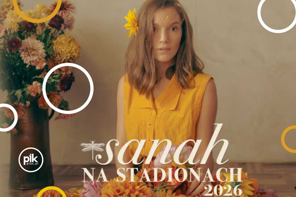 Sanah | koncert we Wrocławiu
