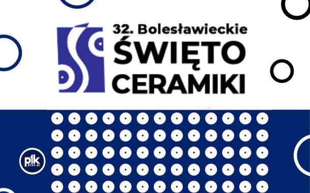32. Bolesławieckie Święto Ceramiki - 2026