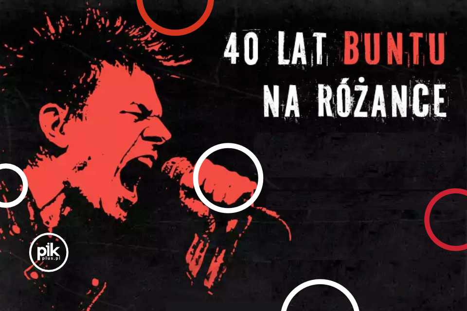 40 Lat Buntu na Różance | koncert