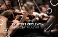 Majestat Klasyki | koncert Królewski we Wrocławiu