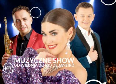 Muzyczne Show od Wiednia do Rio De Janeiro