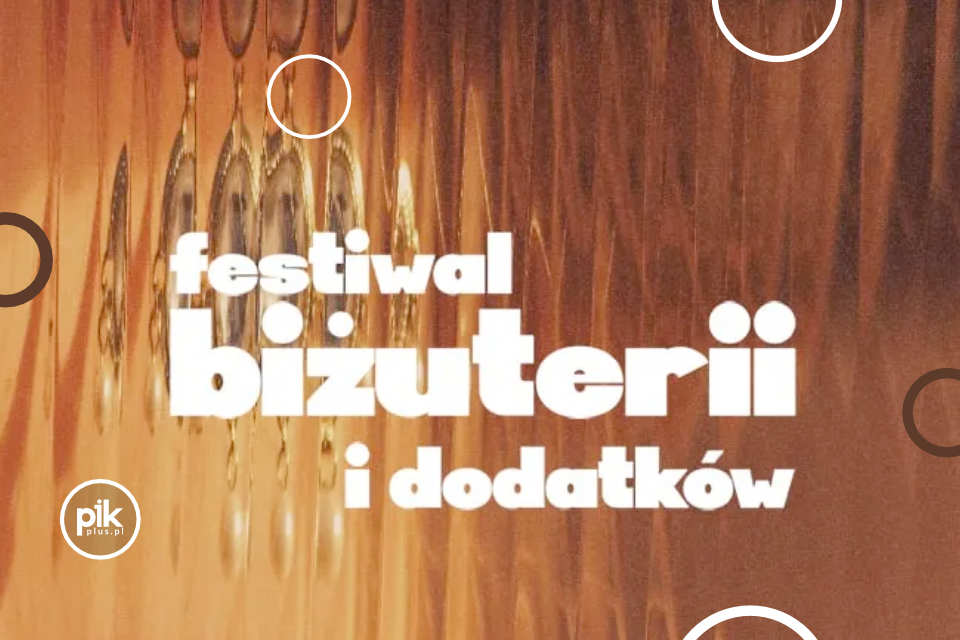 Wrocławski Festiwal Biżuterii i Dodatków