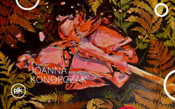 Joanna Konopczak | wystawa