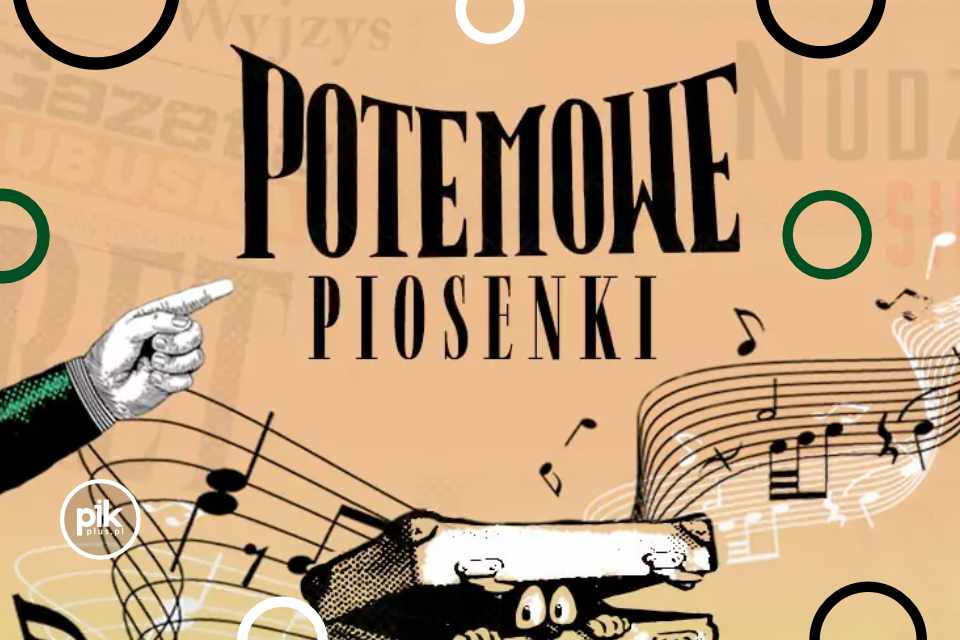 Potemowe piosenki - Kabaret Hrabi, O.Szomańska, A.Litwin, L.Jenek