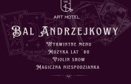 Bal Andrzejkowy Art Hotelu