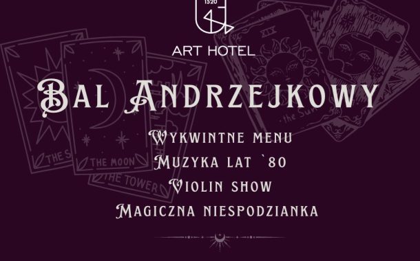 Bal Andrzejkowy Art Hotelu