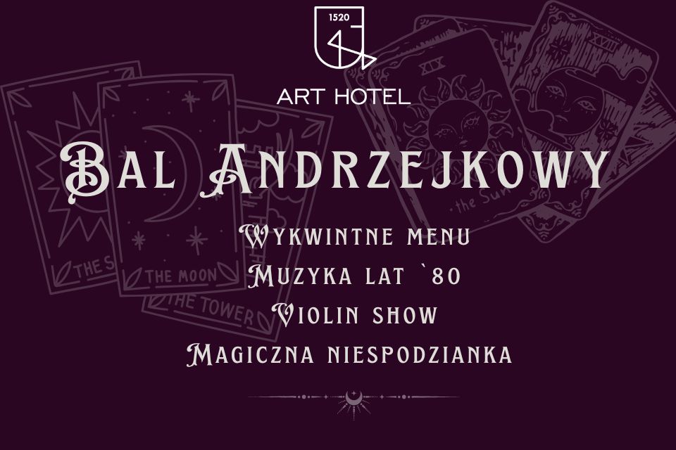 Bal Andrzejkowy Art Hotelu