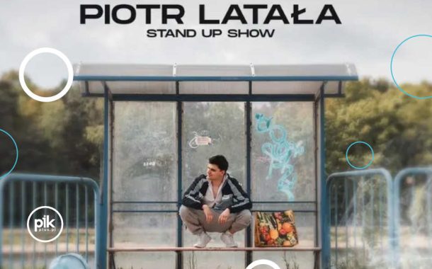 Piotr Latała | stand-up