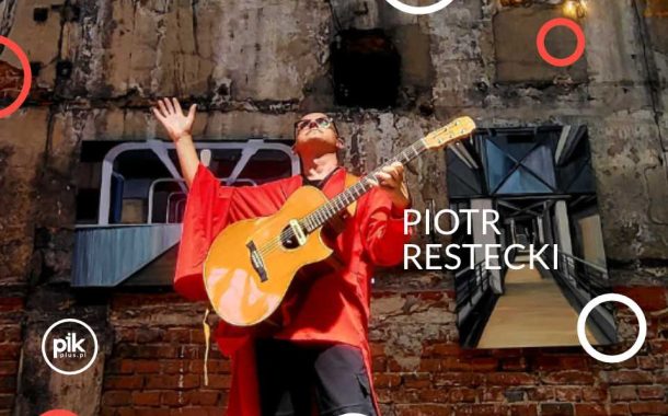 Piotr Restek Restecki | koncert