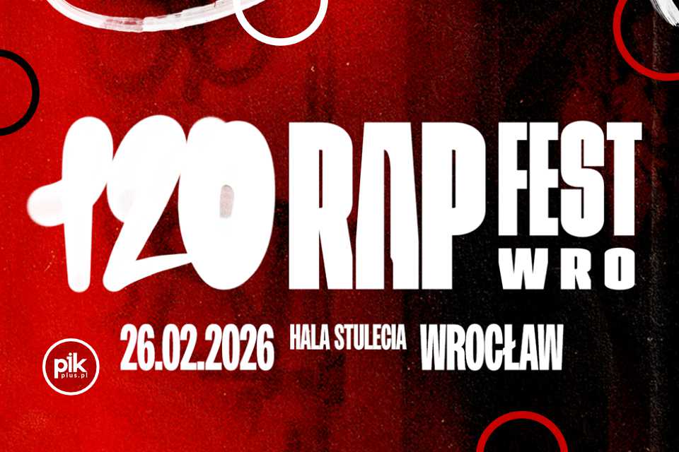 120 Rap Fest Wrocław w Hali Stuleci - Bilety