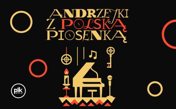 Andrzejki z Polską Piosenką