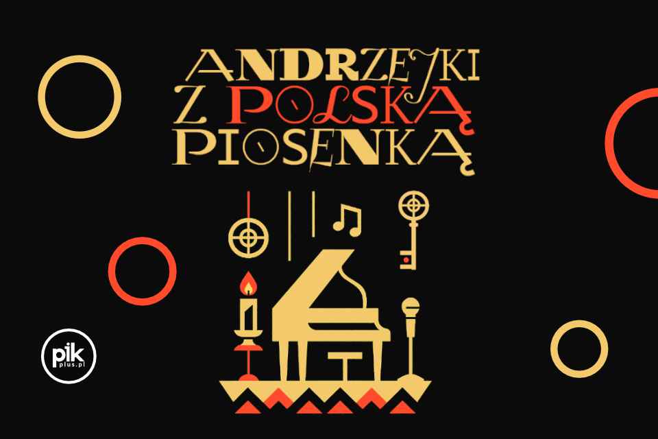 Andrzejki z Polską Piosenką