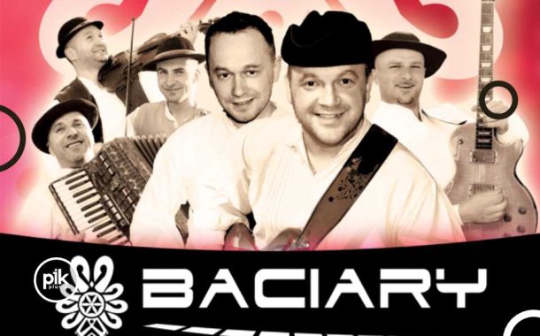 Baciary | koncert