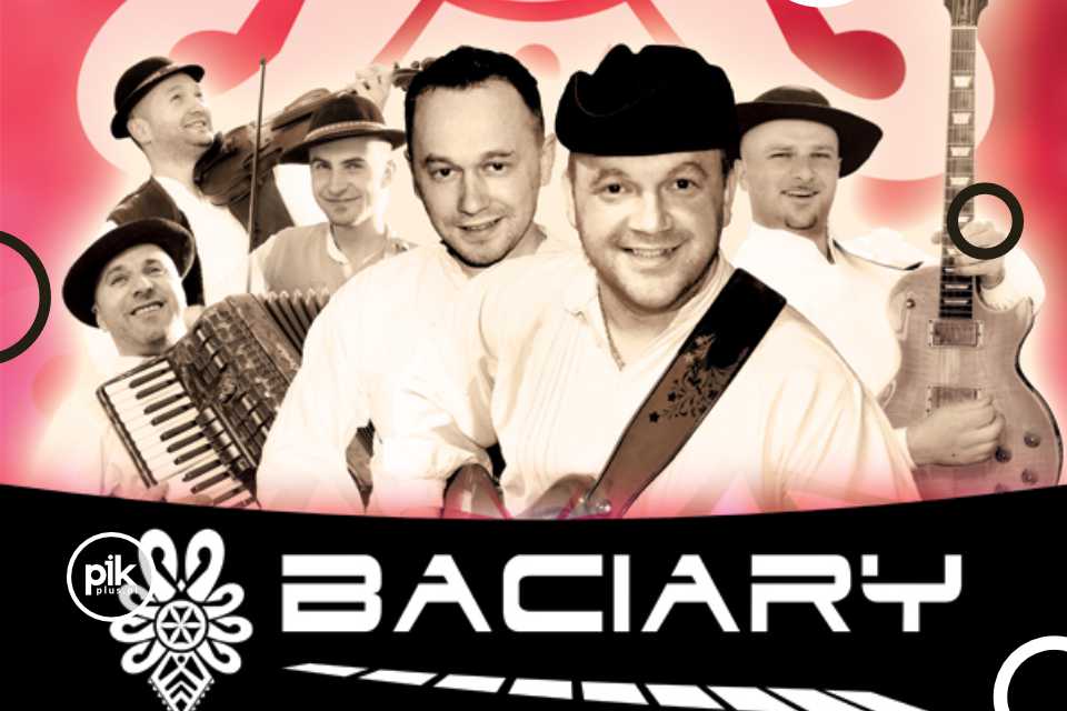 Baciary | koncert