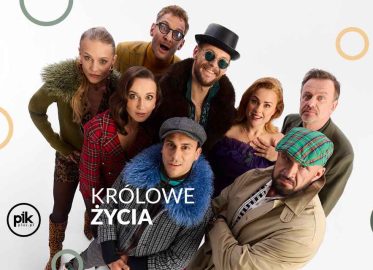 Królowe życia | spektakl we Wrocławiu - Bilety
