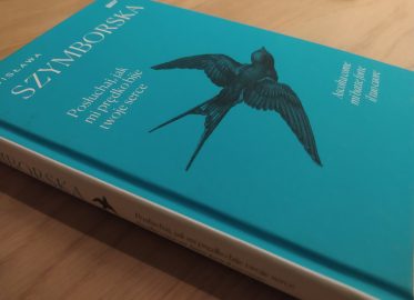 „Posłuchaj, jak mi prędko bije twoje serce / Ascolta come mi batte forte il tuo cuore” | polsko-włoski, tom z wyborem wierszy Wisławy Szymborskiej