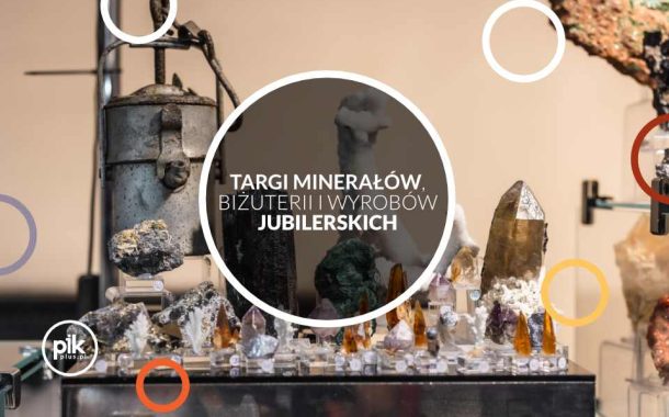 Świąteczne Targi Minerałów, Biżuterii i Wyrobów Jubilerskich we Wrocławiu