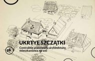 Ukryte szczątki. Centralnie planowana architektura mieszkaniowa na wsi | wystawa czasowa