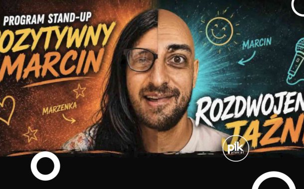 Pozytywny Marcin | stand-up we Wrocławiu - Bilety
