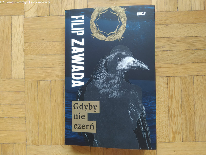 „Gdyby nie czerń” Filipa Zawady