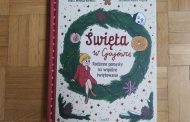„Święta w Gajówce” Anny Włodarkiewicz