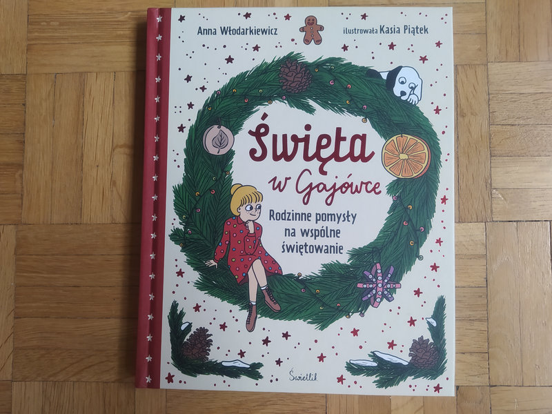„Święta w Gajówce” Anny Włodarkiewicz