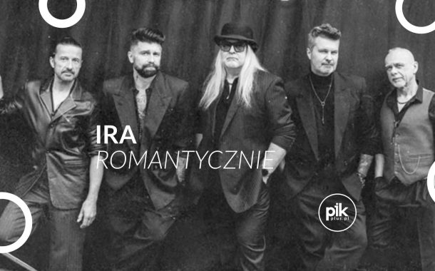 IRA Romantycznie | koncert we Wrocławiu - Bilety