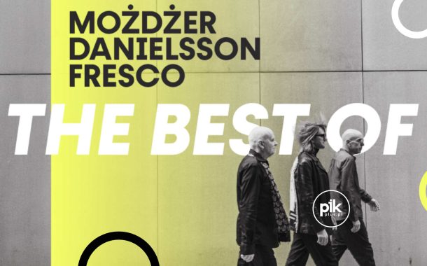 Trio Możdżer / Danielsson / Fresco - The best of | koncert we Wrocławiu - Bilety