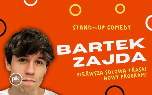 Bartek Zajda | stand-up we Wrocławiu - Bilety