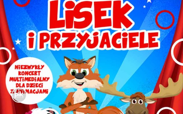 Śpiewające Brzdące: Lisek i Przyjaciele | koncert we Wrocławiu - Bilety