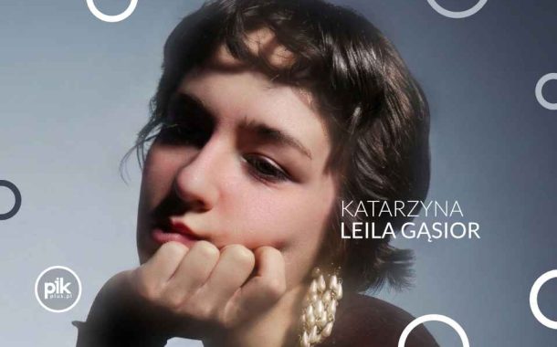 Katarzyna Leila Gąsior | koncert we Wrocławiu - Bilety