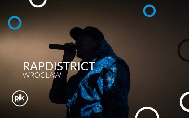 Rapdistrict Wrocław | koncert we Wrocławiu - Bilety