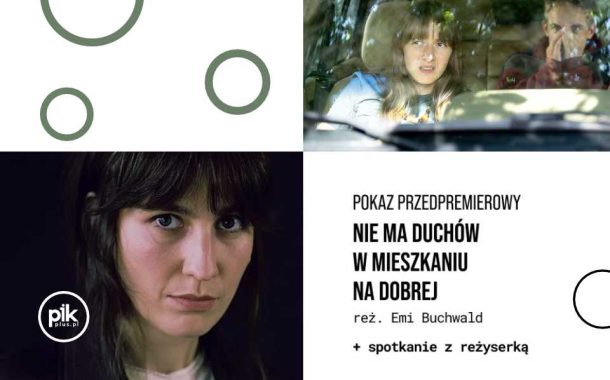 Nie ma duchów w mieszkaniu na Dobrej | pokaz przedpremierowy | spotkanie