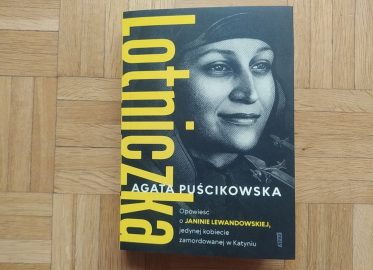 „Lotniczka” Agaty Puścikowskiej