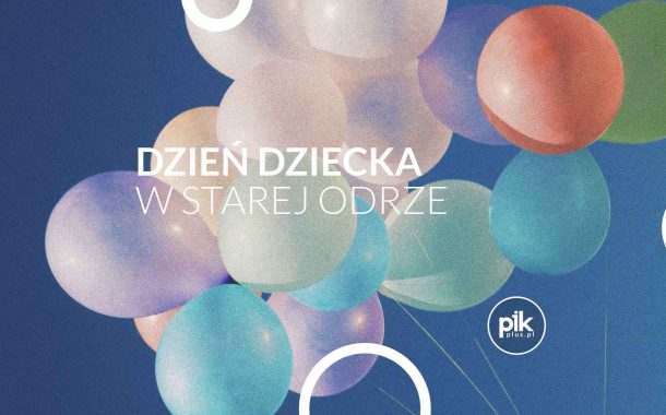 Dzień Dziecka w Starej Odrze