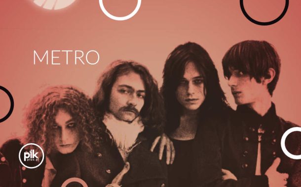 Metro | koncert we Wrocławiu - Bilety