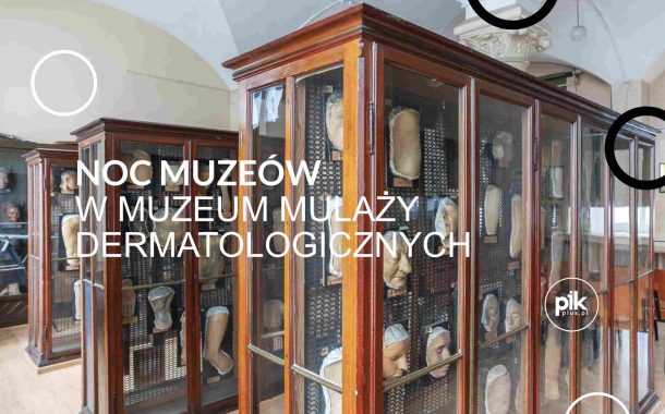 Noc Muzeów 2026 w Muzeum Mulaży Dermatologicznych
