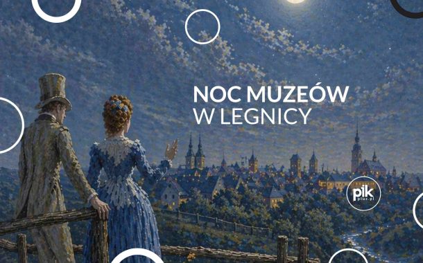 Noc Muzeów 2026 w Legnicy