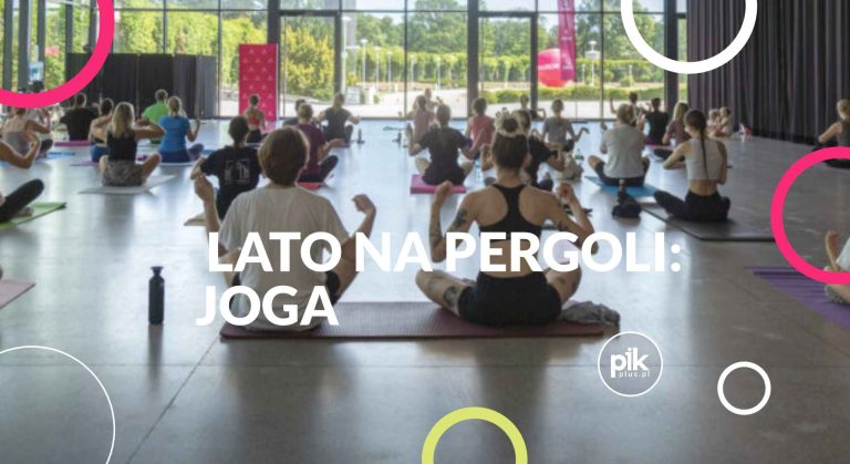 Lato na Pergoli – Joga w WCK – Sportowa sobota