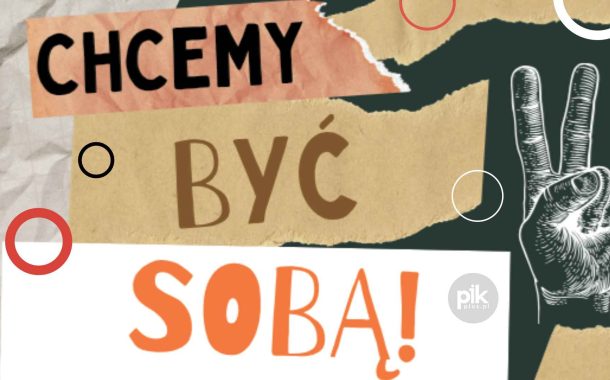 Chcemy być sobą! | koncert we Wrocławiu - Bilety