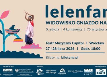 Gniazdo Nadziei | widowisko Lelenfant