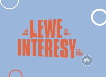 Lewe Interesy | spektakl we Wrocławiu – Bilety