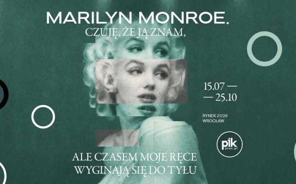 Marilyn Monroe | wystawa czasowa we Wrocławiu
