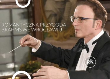 Romantyczna przygoda – Brahms we Wrocławiu