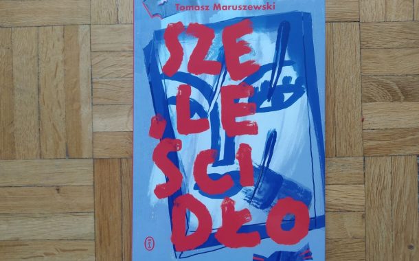 „Szeleścidło” Tomasz Maruszewski